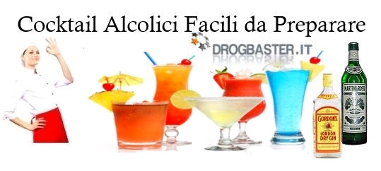 Cocktail alcolici semplici da preparare